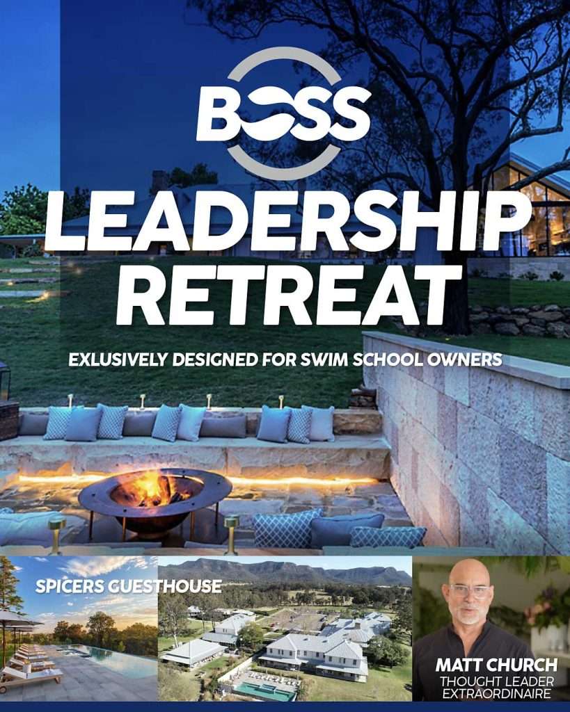 BOSS Circle Leadership Retreat for Swim School Owners with Matt Church